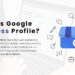 What is google business profile blog