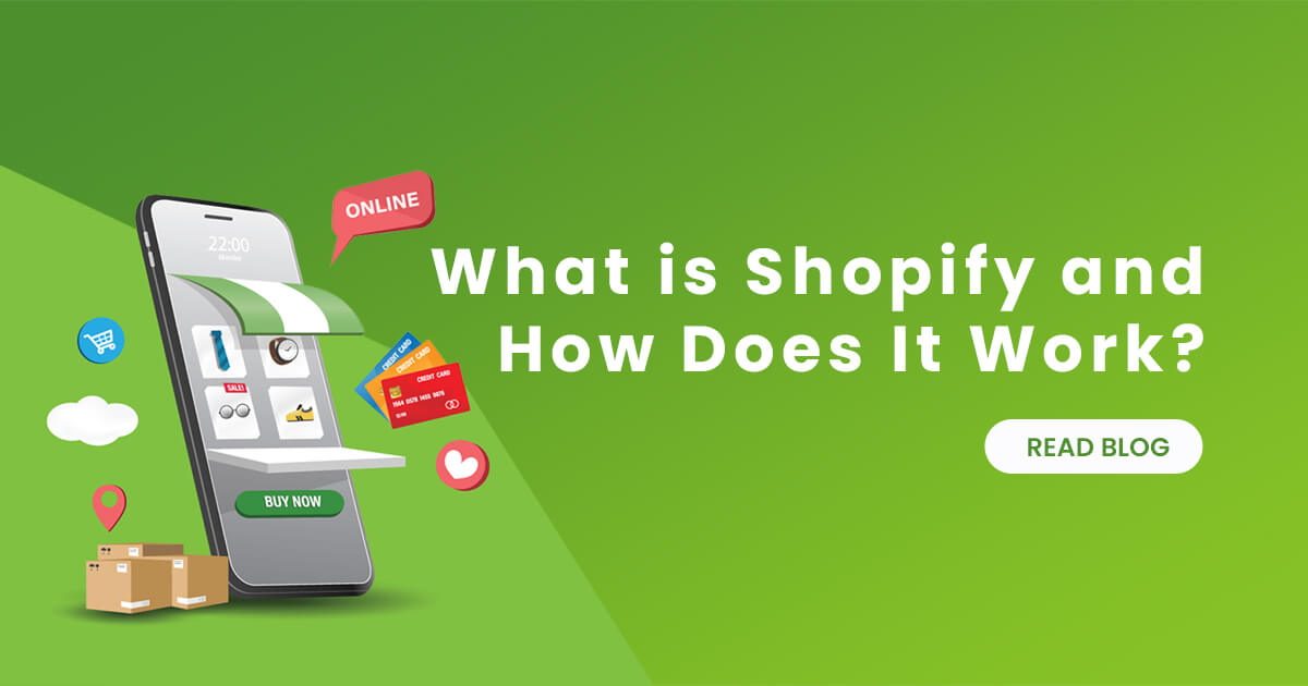 What is Shopify and How Does It Work?