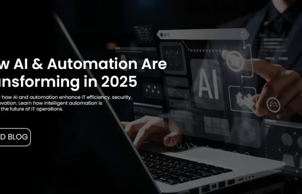 How AI & Automation Are Transforming IT Operations in 2025