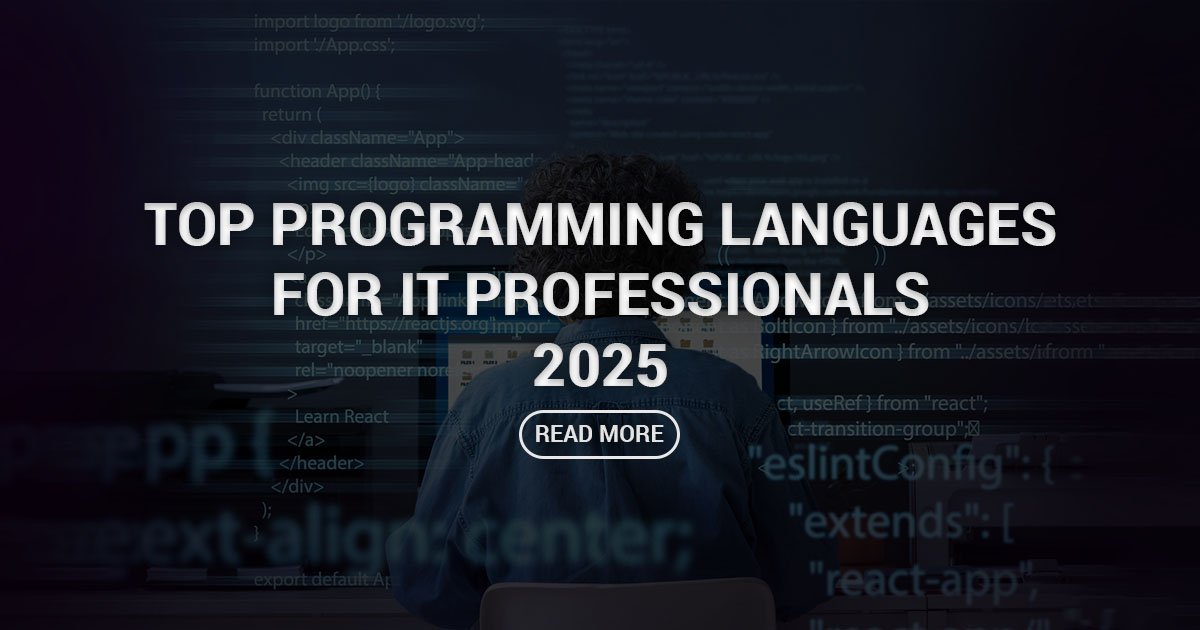 Top Programming Languages for IT Professionals in 2025 | Cloudex369