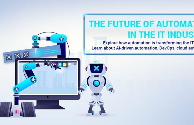 The Future of Automation in the IT Industry | Cloudex369